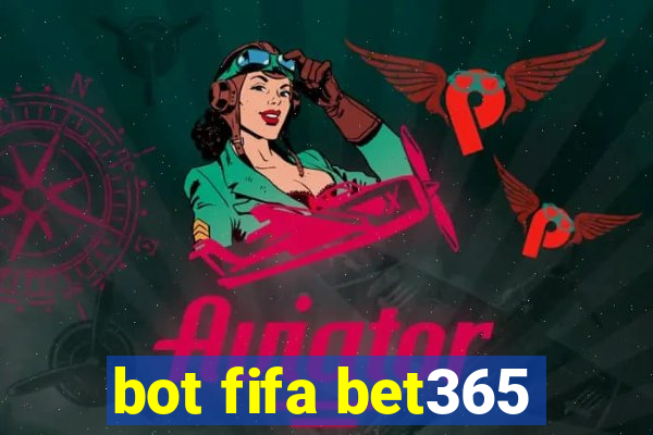 bot fifa bet365